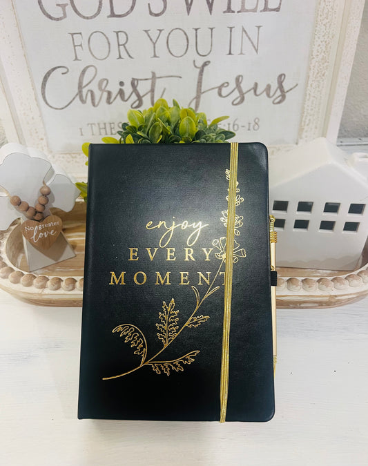 Enjoy every moment journal
