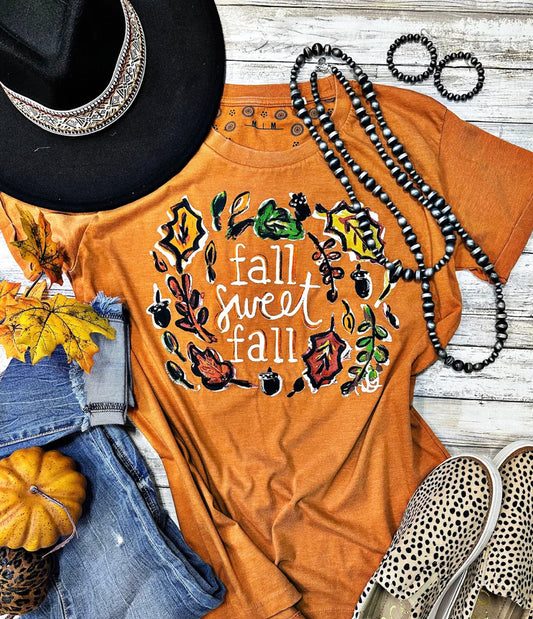 Fall Sweet Fall Tee