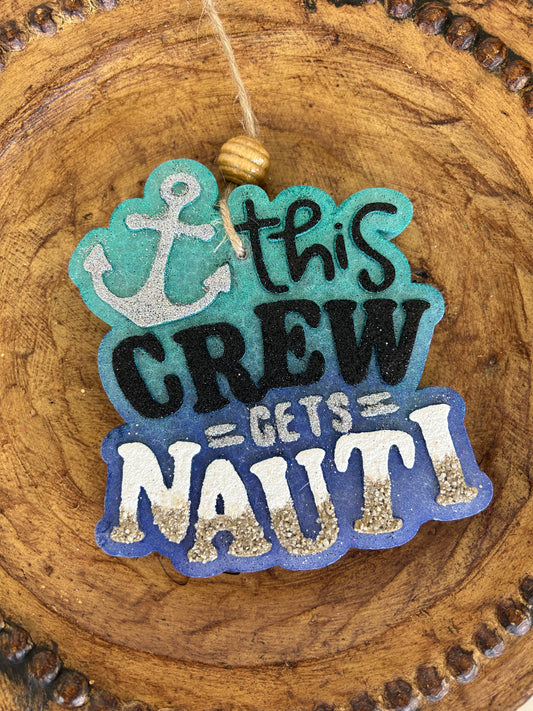 This Crew Gets Nauti Freshie