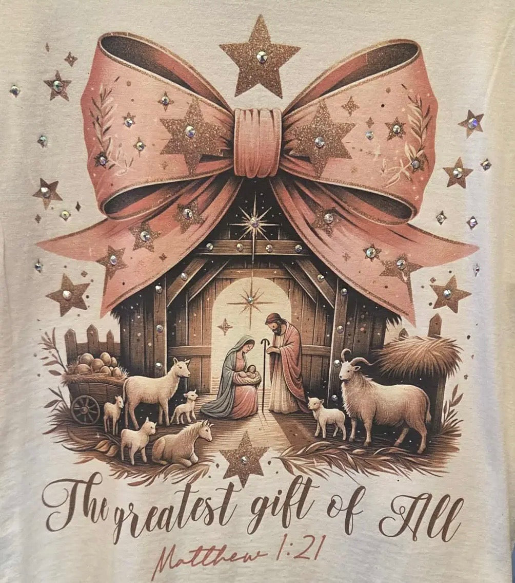 The Greatest Gift of All Tee